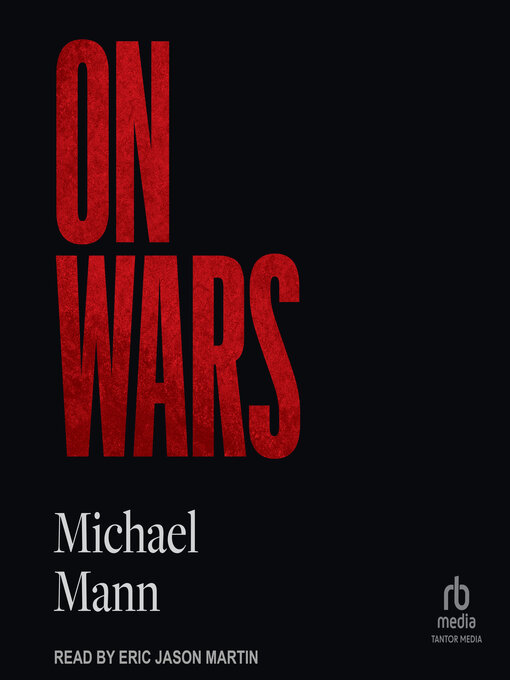 Title details for On Wars by Michael Mann - Available